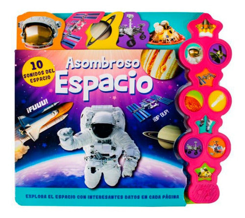 El Asombroso Espacio Libro Con Sonidos Lexus En Español Tapa Dura
