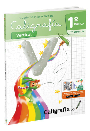 Caligrafia Vertical 1 Basico 1er Semestre Caligrafix
