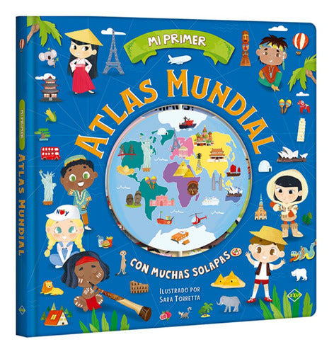 Mi Primer Atlas Mundial, De Lexus. Editorial Lexus Editores, Tapa Dura En Español