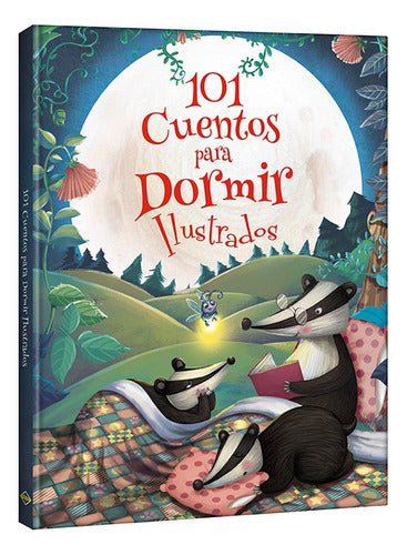 Libro: 101 Cuentos Para Dormir Ilustrados - Lexus