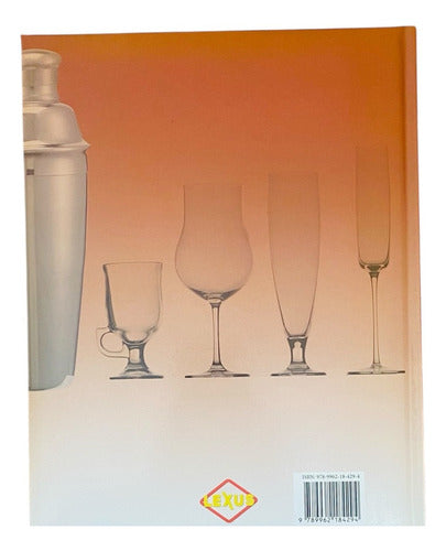 Libro Cocteles De Jorge Kanashiro - Tapa Dura - Lexus- Nuevo