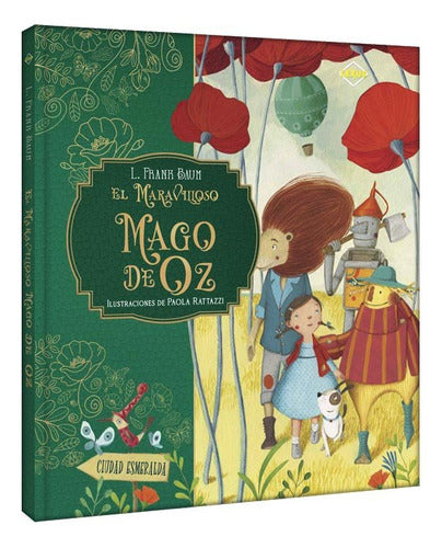 El Maravilloso Mago De Oz (tapa Dura Ilustrado): Ciudad Esmeralda, De Frank Baum., Vol. 1. Editorial Lexus, Tapa Dura En Español