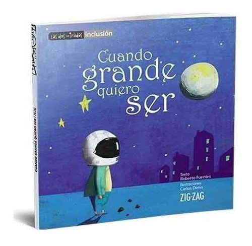 Cuando Grande Quiero Ser