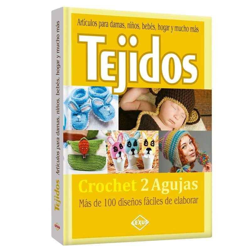 Tejidos Crochet 2 Agujas