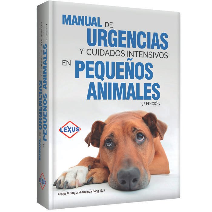 Manual de Urgencias y Cuidados Intensivos en Pequeños Animales 3ª Edición