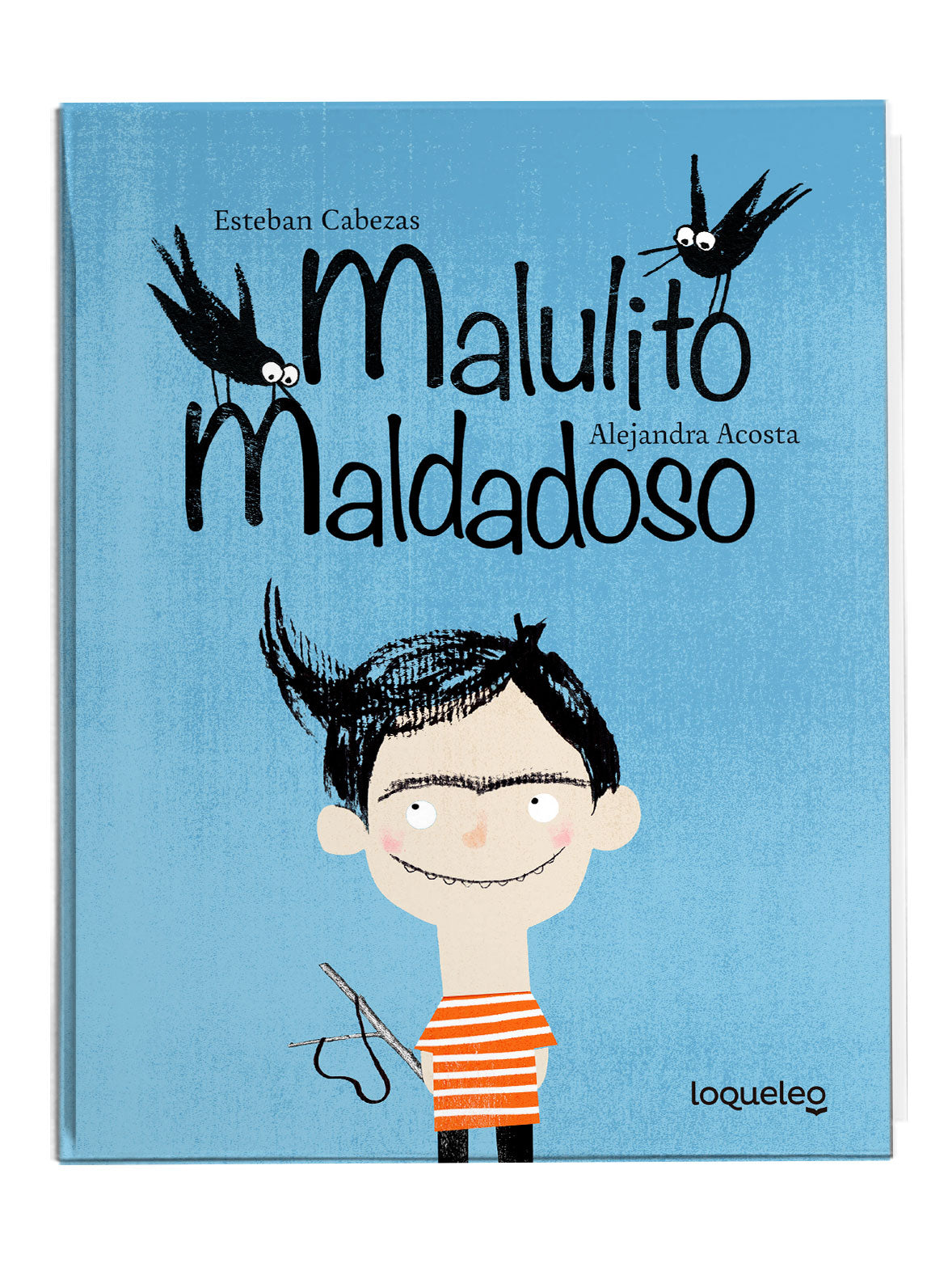 Malulito Maldadoso - Nuevo y Original - Santillana