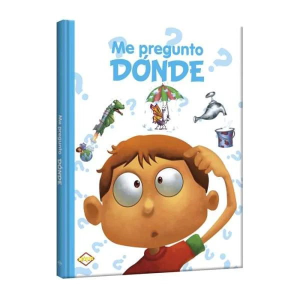 Libro Me Pregunto Donde - Coleccion Me Pregunto... - Lexus