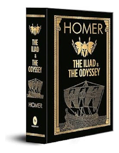 The Iliad & The Odyssey (libro En Ingles) - Iliada Y Odisea