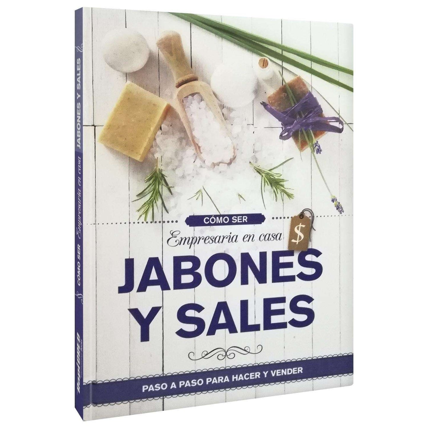 Cómo Ser Empresaria En Casa Jabones y Sales