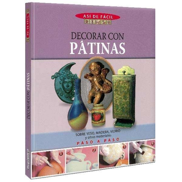 Decorar con Pátinas