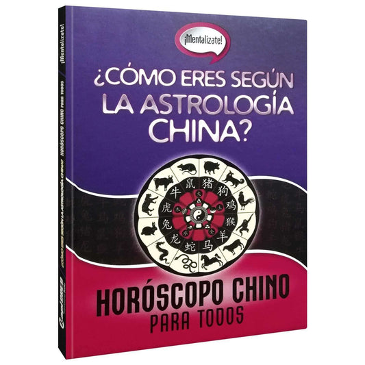 ¿Cómo Eres Según la Astrología China? Horóscopo para todos