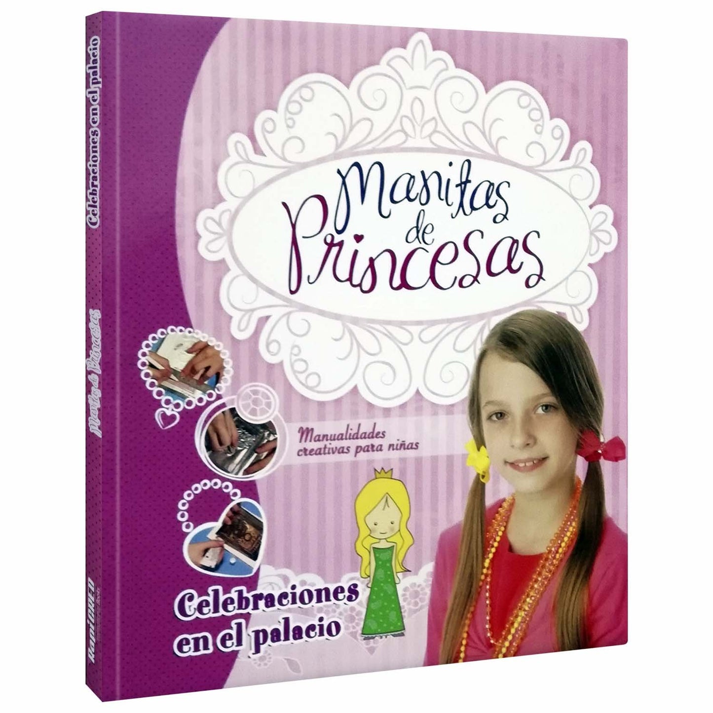 Manitas de Princesas, Celebraciones en el Palacio