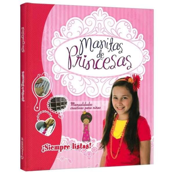 Manitas de Princesas Manualidades Creativas para Niñas