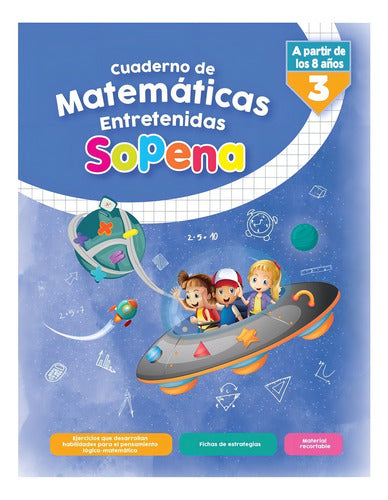 Matematicas Entretenidas 3 A Partir De Los 8 Años Sopena