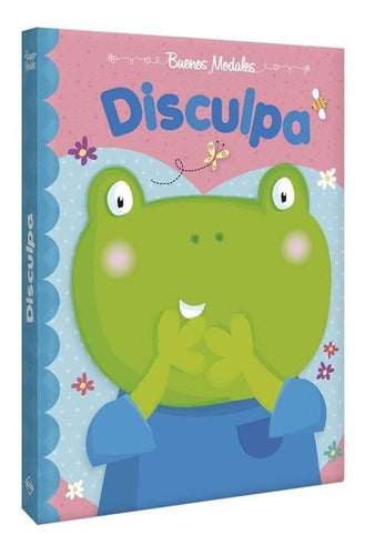 Libro Infantil Disculpa - Buenos Modales - Lexus