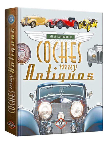 Libro Atlas Ilustrado De Coches Muy Antiguos - Lexus