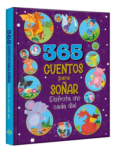 365 Cuentos Para Soñar Tapa Dura Acolchada Editorial Lexus