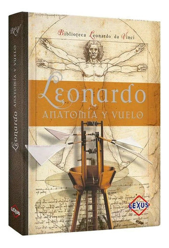 Libro Leonardo Anatomia Y Vuelo - Lexus - Nuevo Y Original