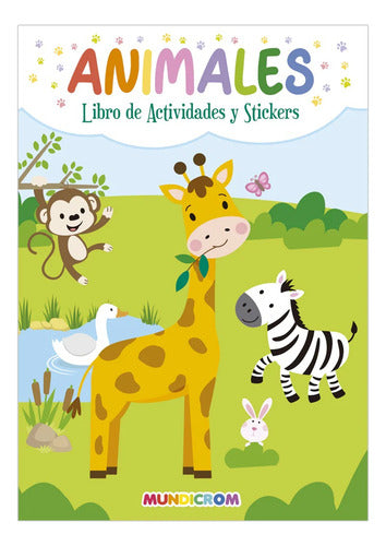 Libro Animales... Actividades Y Stickers - Mundicrom