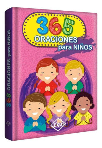 Libro 365 Oraciones Para Niños - Tapa Dura - Lexus