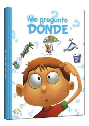 Libro Me Pregunto Donde - Nuevo Y Original - Lexus