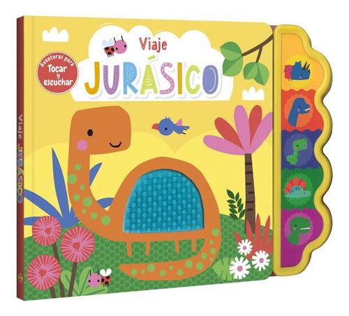 Libro Viaje Jurasico - 5 Sonidos Toca Y Siente - Lexus/nuevo
