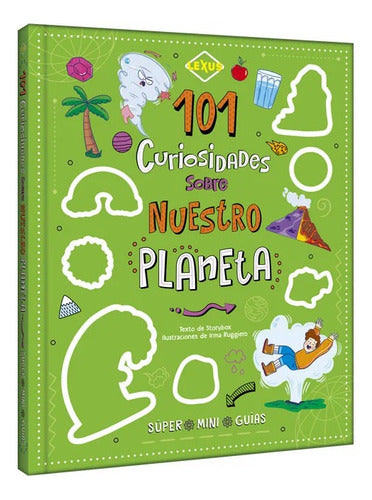 Libro 101 Curiosidades Sobre Nuestro Planeta - Lexus T/dura