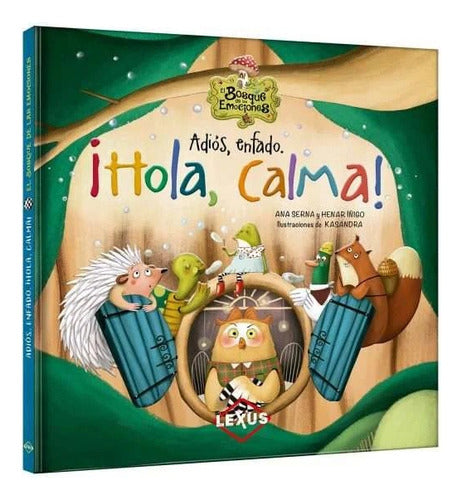 Libro Adios Enfado ¡hola Calma! - Lexus Nuevo Origina T/dura