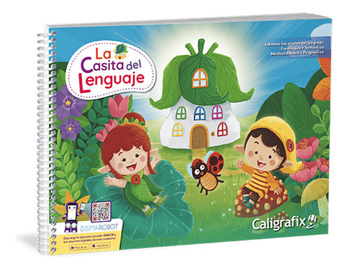 La Casita Del Lenguaje: Estimula Los Niveles De Lenguaje, De Tamara Allende Valenzuela. N/a, Vol. 1. Editorial Caligrafix, Tapa Blanda En Español, 2025