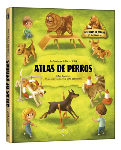 Libro Atlas De Perros - Lexus - Nuevo Y Original - Tapa Dura