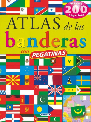 Atlas De Banderas Con Pegatinas Editorial Susaeta