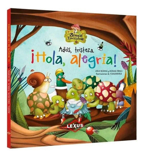 Libro Adios Tristeza ¡hola Alegria! - Lexus Nuevo Origin T/d
