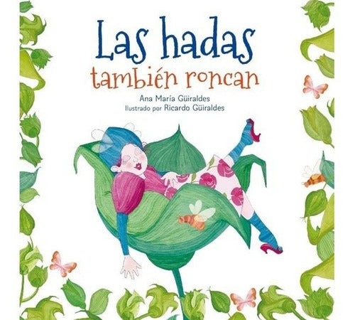 Las Hadas Tambien Roncan Caligrafix