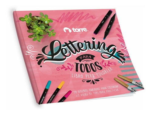Lettering Para Todos - Libro Para Colorear - Torre