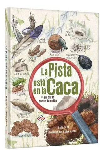 Libro: La Pista Esta En La Caca Y En Otras Cosas - Lexus