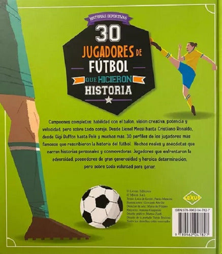 Libro: 30 Jugadores De Futbol Que Hicieron Historia - Lexus