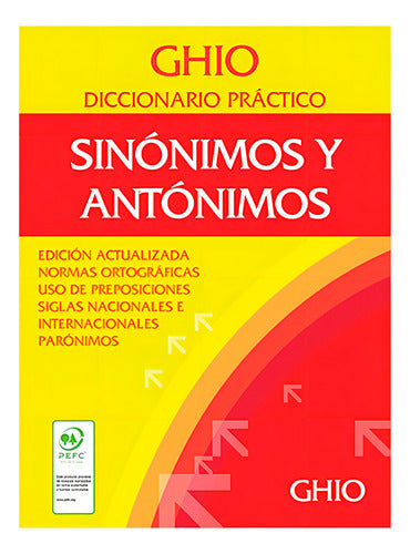 Diccionario Ghio Práctico De Sinonimos Y Antonimos