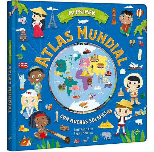 Libro Mi Primer Atlas Mundial Con Muchas Solapas - Lexus T/d