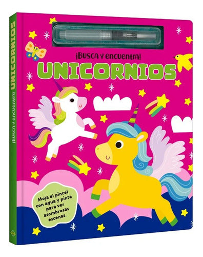 Libro Unicornios Con Pincel - Busca Y Encuentra- Lexus/nuevo