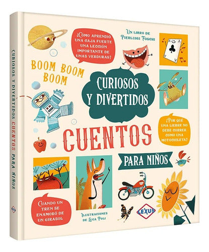 Libro Curiosos Y Divertidos Cuentos Para Niños - Lexus Nuevo