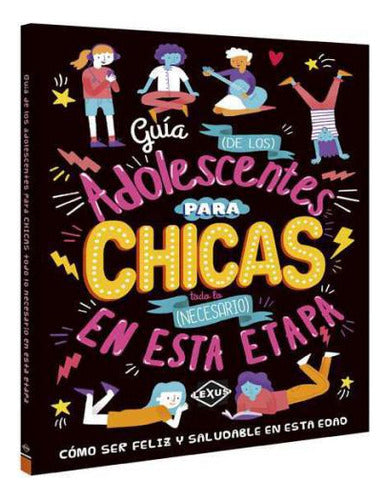 Guía De Los Adolescentes Para Chicas / Lexus