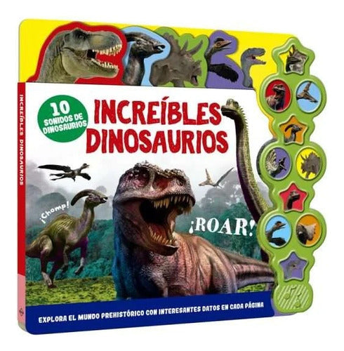 Libro Increibles Dinosaurios 10 Sonidos Y Datos - Lexus
