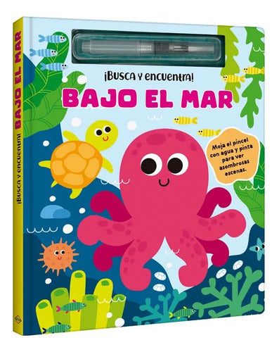 Libro Bajo El Mar Con Pincel - Busca Y Encuentra - Lexus