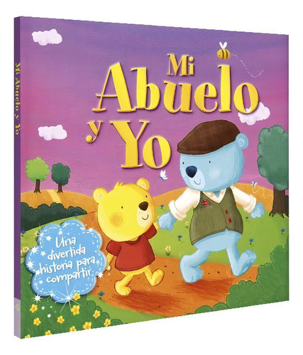 Mi Abuelo Y Yo