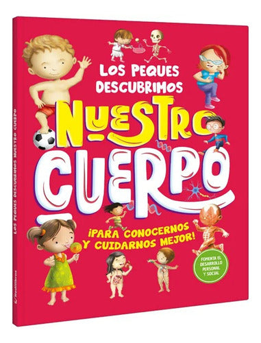 Libro Los Peques Descubrimos Nuestro Cuerpo - Lexus - Nuevo