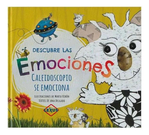 Libro Descubre Las Emociones - Caleidoscopio Se Emociona