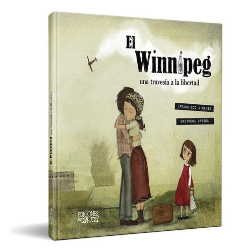 Caligrafix - El Winnipeg, Una Travesía A La Libertad