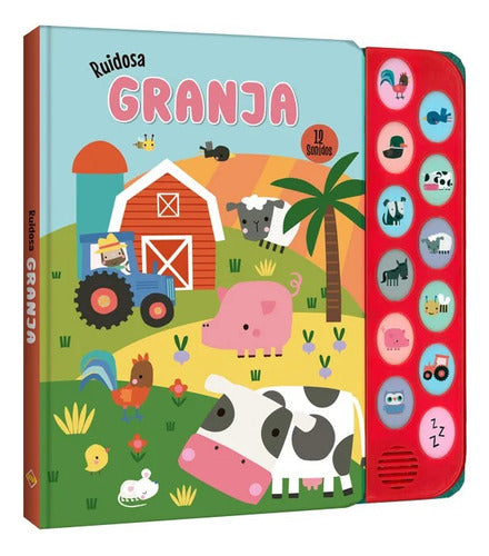 Libro Ruidosa Granja - 12 Sonidos - Lexus Nuevo Y Original