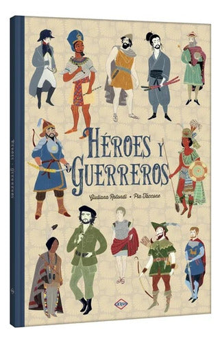 Libro Heroes Y Guerreros - Lexus - Nuevo Y Original