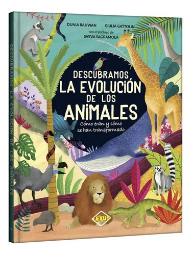 Libro Descubramos La Evolucion De Los Animales T/dura Lexus